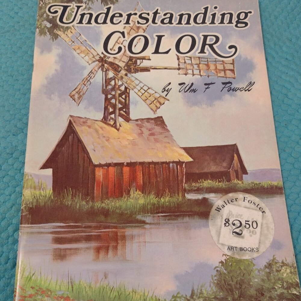Vintage art book - Understanding Color - Walter Foster painting series